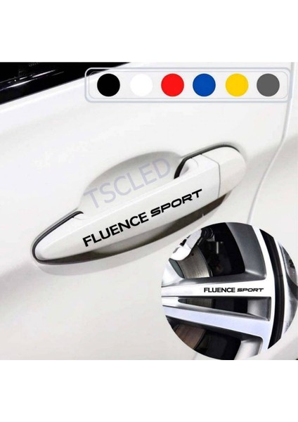 Fluence Için Kapı Kolu ve Jant Sticker Yazı 387