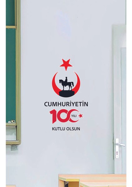 29 Ekim Cumhuriyet Bayramı 100.YIL Kutlu Olsun Okul Işyeri Cam Kapı Duvar Sticker