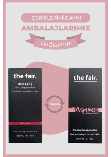 The Fair the fair. Hassas ve Kuru Cilt Temizleme Jeli 150 ml ve Kolajen Serum 30 ml