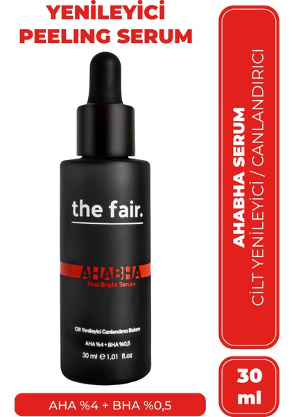 the fair. Yağlı Akneye Yatkın Cilt Temizleme Jeli 150 ml ve Aha Bha Peeling Serum 30 ml