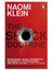 The Shock Doctrine: The Rise Of Disaster Capitalism - Naomi Klein 1