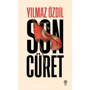 Yılmaz Özdil - Son Cüret