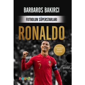 Futbolun Süperstarları - Ronaldo - Barbaros Bakırcı