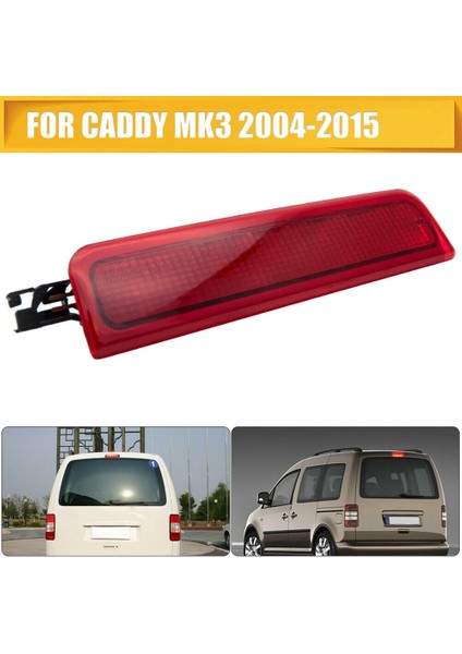 2004-2015 Caddy LED Üçüncü 3rd Merkezi Yüksek Seviye Arka Fren Lambası Lambası 2K0945087C (Yurt Dışından)