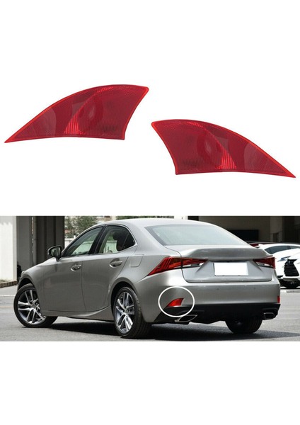 2 Adet Araba Arka Tampon Reflektör Işık Lexus IS250 2014-2015 IS350 2014-2016 8191053051 8192053051 (Yurt Dışından) fiyatları