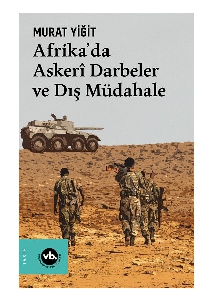 Afrika’da Askeri Darbeler ve Dış Müdahale