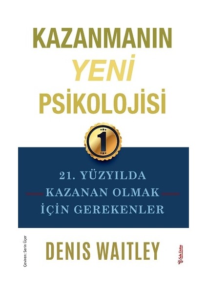 Kazanmanın Yeni Psikolojisi - Deniz Waitley