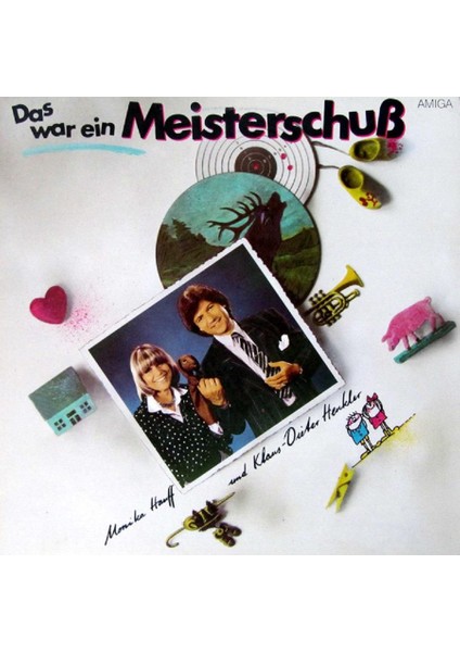 Das War Ein Meisterschuß - Monika Hauff & Klaus-Dieter Henkler Vinly Plak Alithestereo