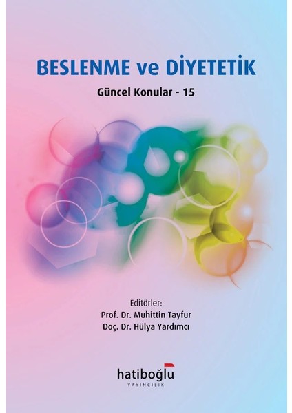 Beslenme ve Diyetetik Güncel Konular 15