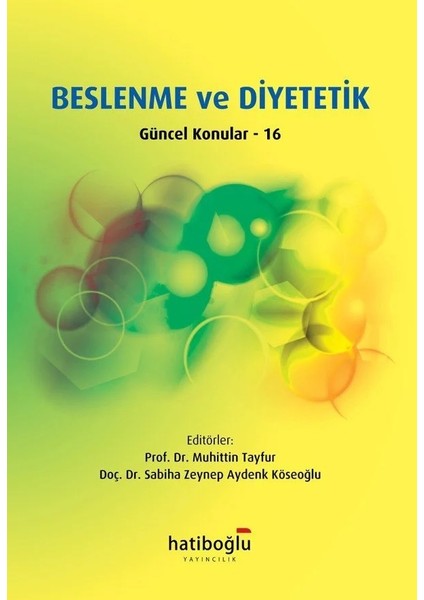 Beslenme ve Diyetetik Güncel Konular 16