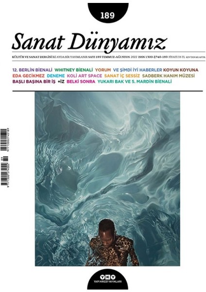 Sanat Dünyamız 189. Sayı Temmuz - Ağustos 2022