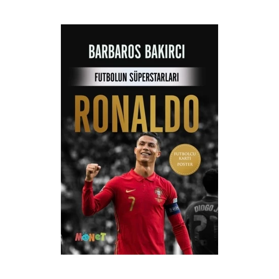 Futbolun Süperstarları - Ronaldo - Barbaros Bakırcı