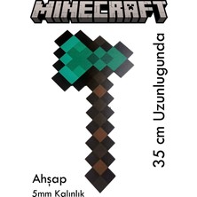 Hediye Ne Alsak Ahşap Minecraft Balta 35CM Boyunda 18CM Eninde Figüroyuncak