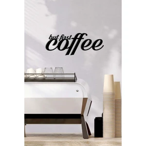 IOA Design Ahşap Dekoratif Duvar Yazısı - Kahve Köşesi - But First Coffee