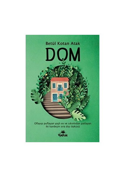 Dom - Betül Kotan Atak