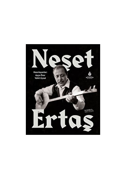 Neşet Ertaş - Ayça Örer