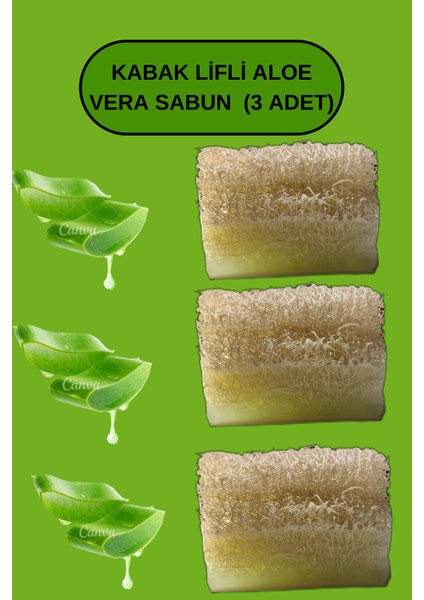 Kabak Lifli Aloe Vera Sabunu (3 Adet)