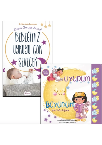 Bebeğiniz Uykuyu Çok Sevecek - Uyudum Büyüdüm 2 Kitap - Sinem Gerger Akınal