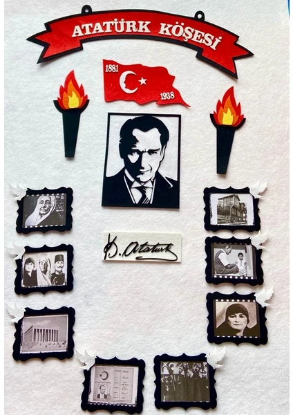 Meşaleli ve İmzalı Resimli Atatürk Köşesi Panosu Keçe / Atatürk Köşesi Okul Öncesi İlkokul Hazır