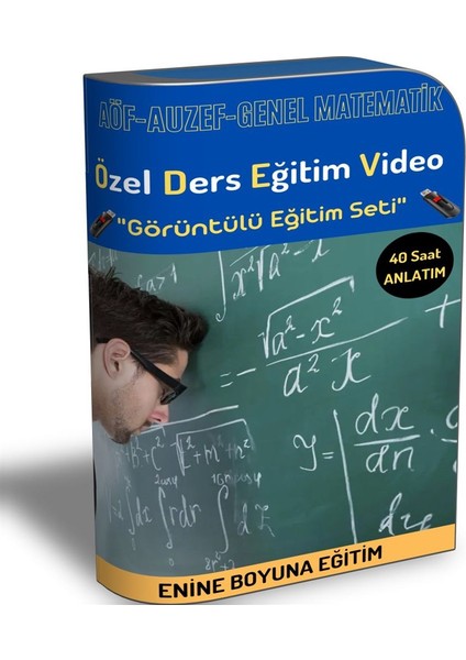 Enine Boyuna Eğitim AÖF - Auzef Genel Matematik Özel Ders Eğitim Video Set