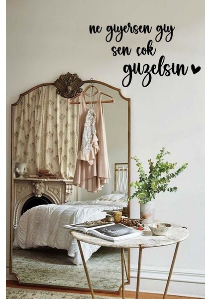 Ahşap Dekoratif Duvar Yazısı - Ne Giyersen Giy Sen Çok Güzelsin