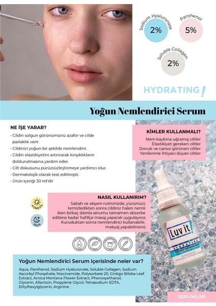 Luv it! Yoğun Nemlendirici Serum (Hyaluronic Acid + Panthenol + Soluble Collagen) 30 ml