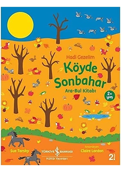 Hadi Gezelim Şehirde Kış - Sahilde Yaz - Köyde Sonbahar - Ormanda İlkbahar - Sue Tarsky