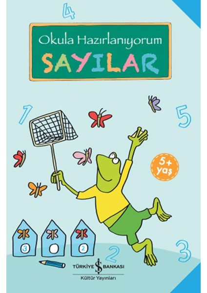 Okula Hazırlanıyorum – Sayılar