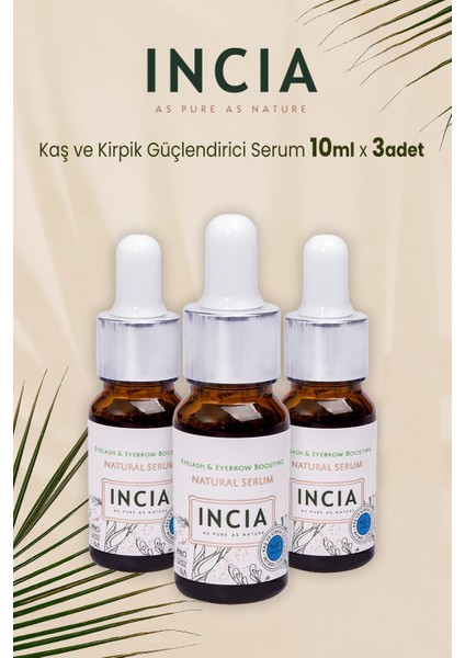 Incia Doğal Kaş Ve Kirpik Güçlendirici Doğal Serum 10 Ml X 3 Adet