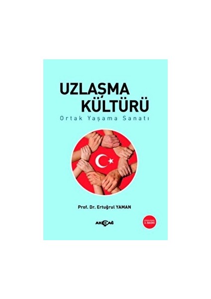 Uzlaşma Kültürü - Ertuğrul Yaman