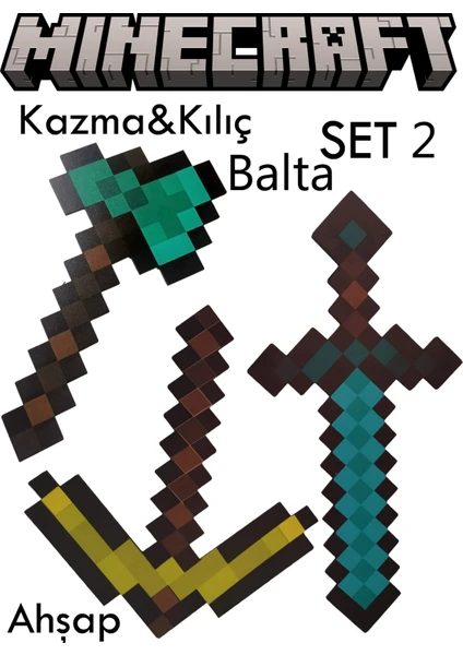 Hediye Ne Alsak Ahşap Minecraft 3 Lü Set ( Balta - Kılıç - Kazma ) Figür Oyuncak