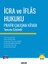 İcra ve İflas Hukuku Pratik Çalışma Kitabı 1