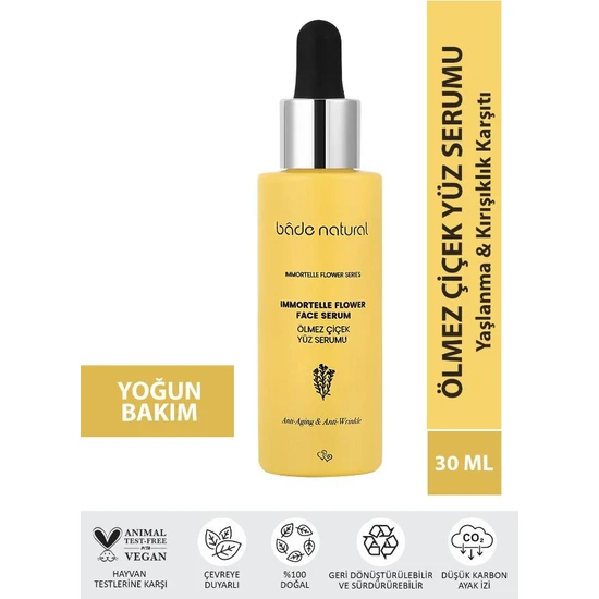 Bade Natural Ölmez Çiçek Yaşlanma Karşıtı ve Sıkılaştırıcı Yüz Serumu 30 ml