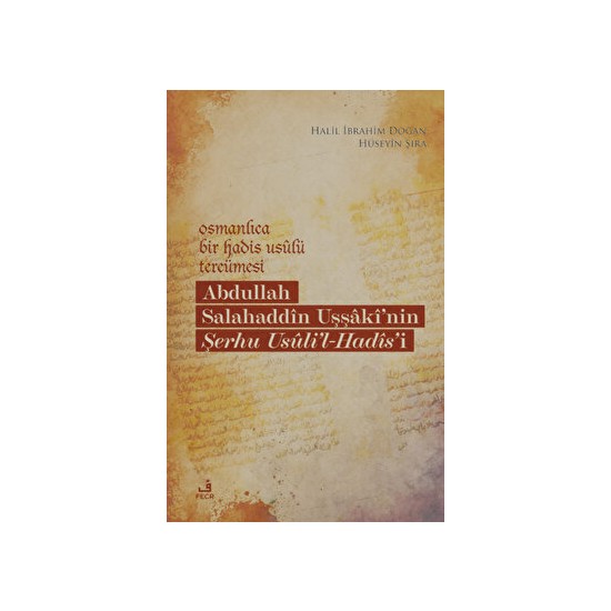 Osmanlıca Bir Hadis Usulü Tercümesi Abdullah Salahaddin Kitabı