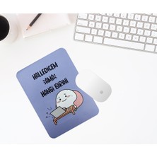 Baskı Tech Halledicem Ama Hangi Birini Baskılı Mouse Pad