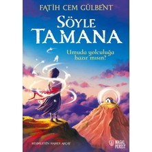 Söyle Tamana – Fatih Cem Gülbent