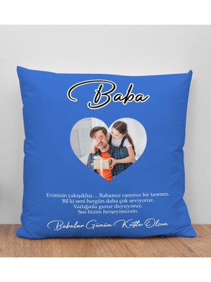 Bk Gift Kişiye Özel Fotoğraflı Babalar Günü Tasarımlı Mavi Kırlent Yastık-4 Babaya Hediye, Ev Dekorasyonu, Babalar Günü Hediyesi
