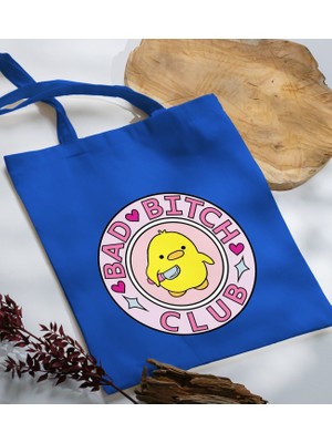 Bk Gift Bad Bitch Club Tasarımlı-1 Mavi Kumaş Bez Çanta Baskılı Omuz Çantası