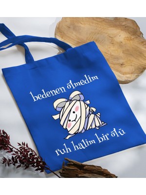 Bk Gift Ruh Halim Bir Ölü Tasarımlı-1 Mavi Kumaş Bez Çanta Baskılı Omuz Çantası