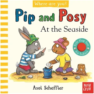Pip And Posy At The Seaside Felt Flap Fun For Babi
