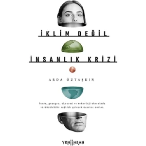 Iklim Değil Insanlık Krizi