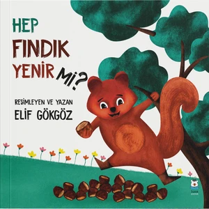 Hep Fındık Yenir mi? - Elif Güngör