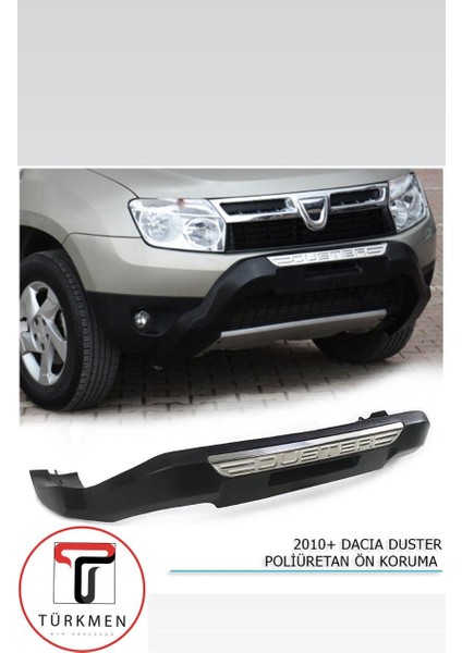 Dacia Duster Poliüretan Ön Koruma 2010-2017 Uyumludur