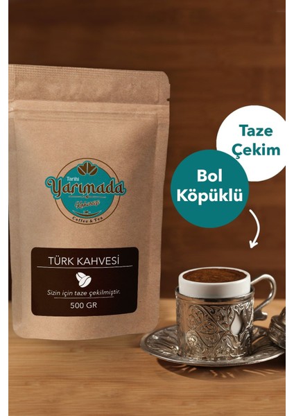 Taze Çekilmiş Orta Kavrulmuş ve Öğütülmüş Türk Kahvesi 500 gr
