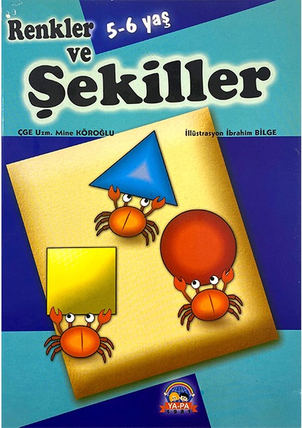 5-6 Yaş Renkler ve Şekiller Yapa Yayınevi