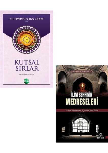 Kutsal Sırlar - İlim Şehrinin Medreseleri 2 Kitap