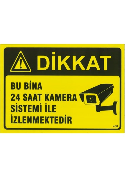 Bu Bina 24 Saat Kamera Ile Izlenmektedir - Pvc Levha - 25X35CM