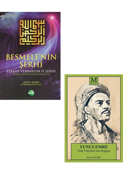 Besmele’nin Şerhi - Yunus Emre Türk Felsefesinin Doğuşu 2 Kitap