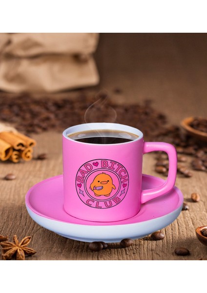 Bad Bitch Club Tasarımlı Mat Pembe Renk Türk Kahvesi Fincanı-1
