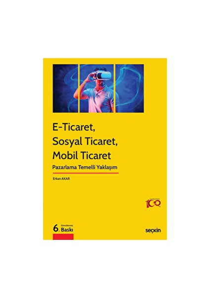 E-Ticaret, Sosyal Ticaret, Mobil Ticaret - Erkan Akar